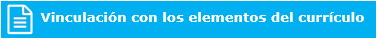 Vinculación con los elementos del currículo