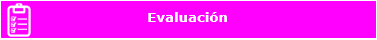 Evaluación
